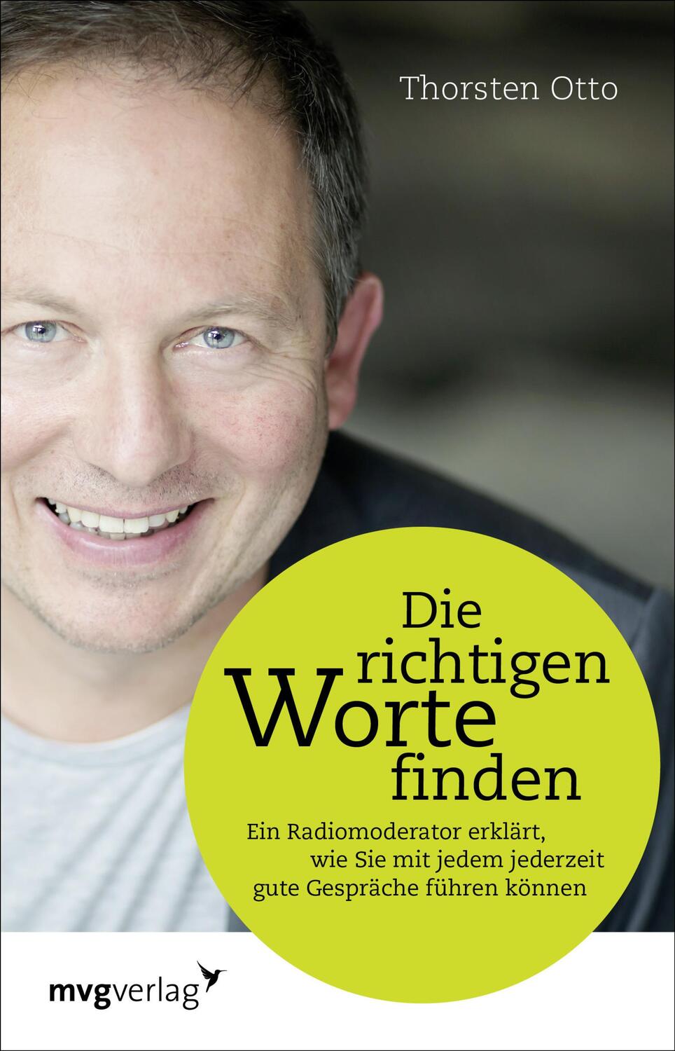 Cover: 9783868826555 | Die richtigen Worte finden | Thorsten Otto | Buch | Deutsch | 2016
