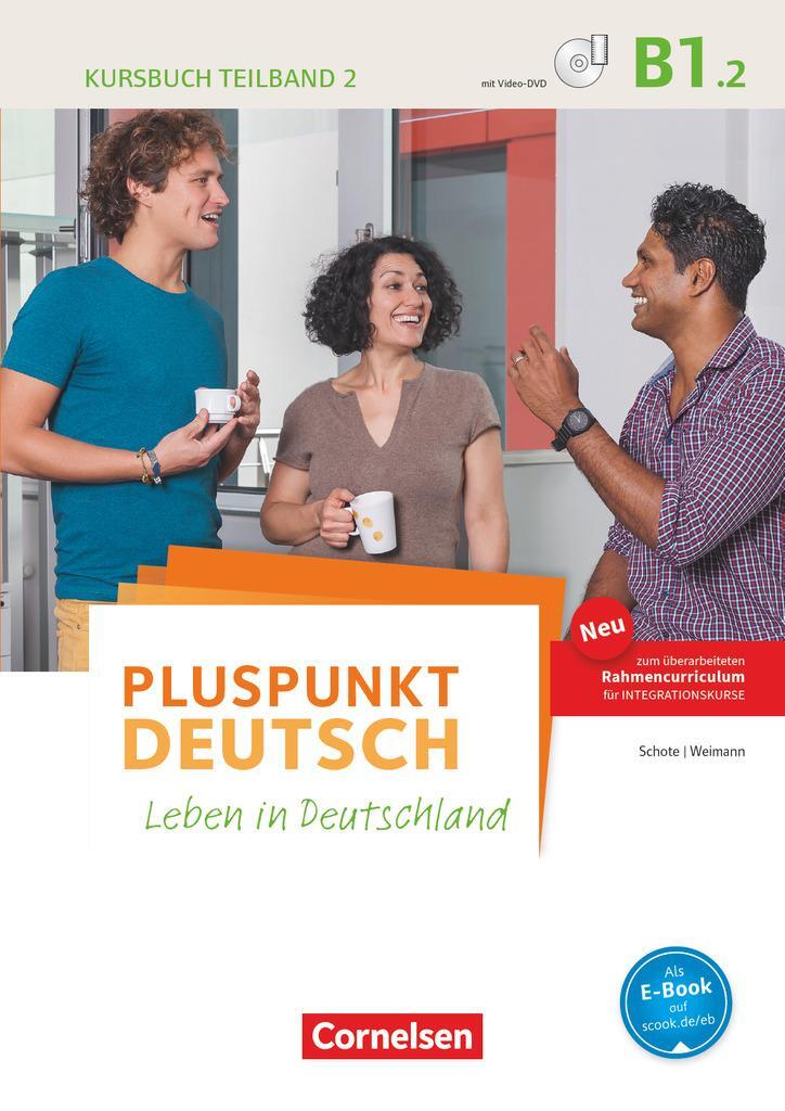 Cover: 9783061208417 | Pluspunkt Deutsch B1: Teilband 2 - Allgemeine Ausgabe - Kursbuch...