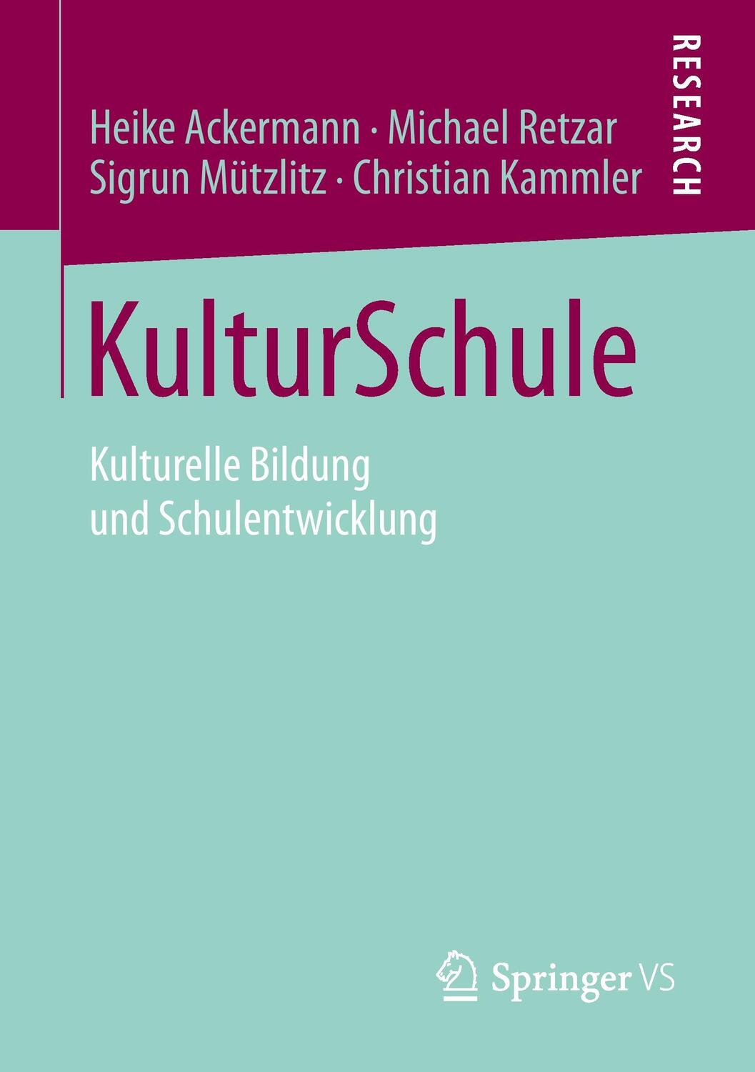 Cover: 9783658046507 | KulturSchule | Kulturelle Bildung und Schulentwicklung | Taschenbuch