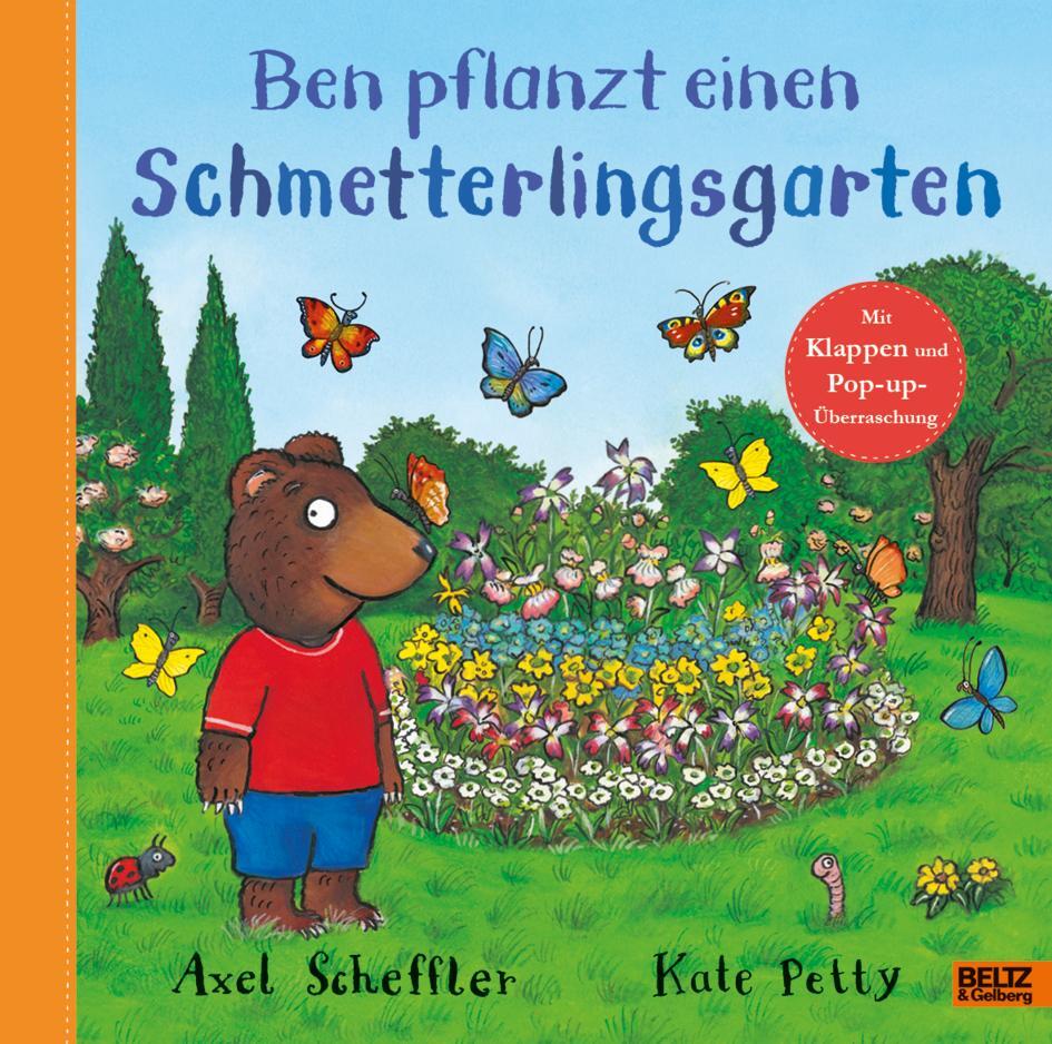 Cover: 9783407758880 | Ben pflanzt einen Schmetterlingsgarten | Axel Scheffler | Buch | 16 S.