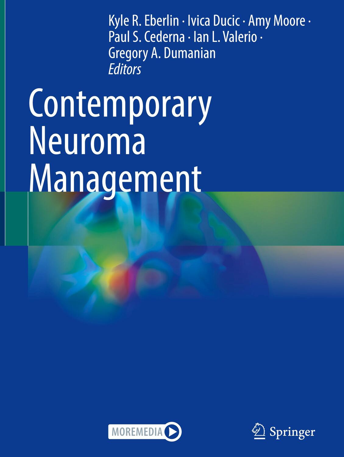 Cover: 9783031597572 | Contemporary Neuroma Management | Kyle R. Eberlin (u. a.) | Buch | xii