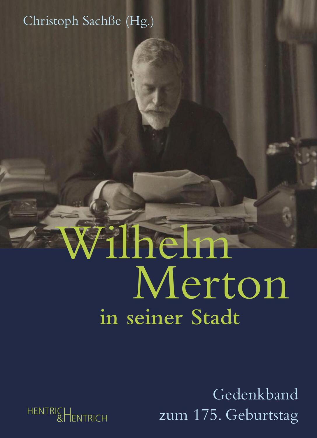 Cover: 9783955655921 | Wilhelm Merton in seiner Stadt | Gedenkband zum 175. Geburtstag | Buch