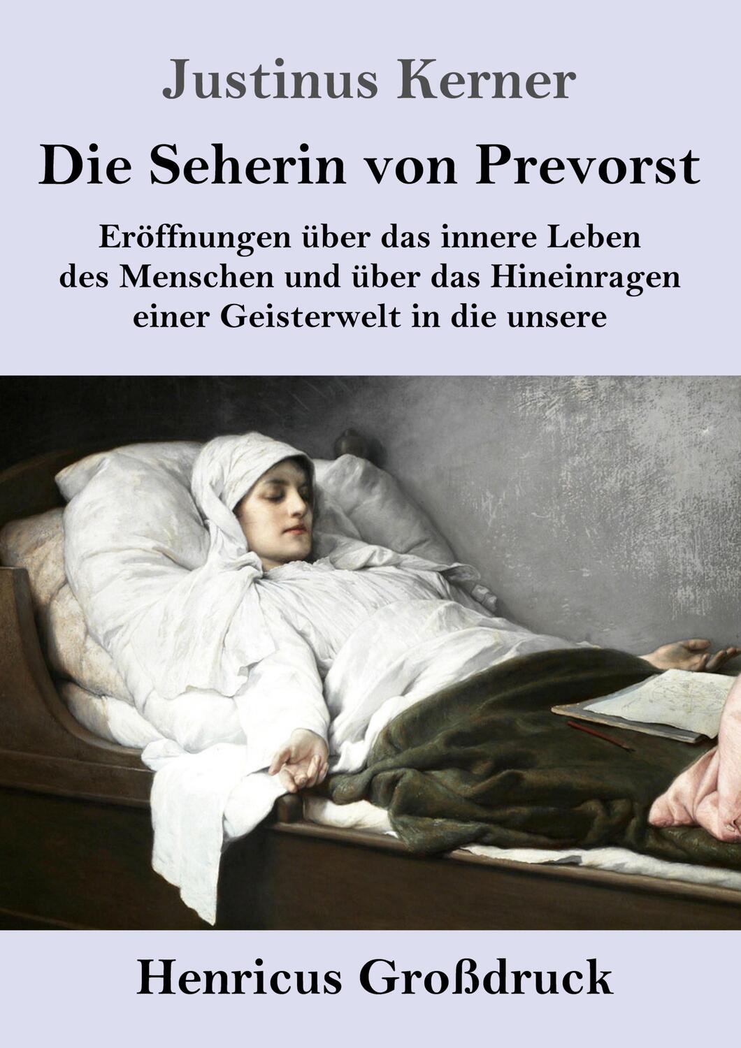 Cover: 9783847851332 | Die Seherin von Prevorst (Großdruck) | Justinus Kerner | Taschenbuch