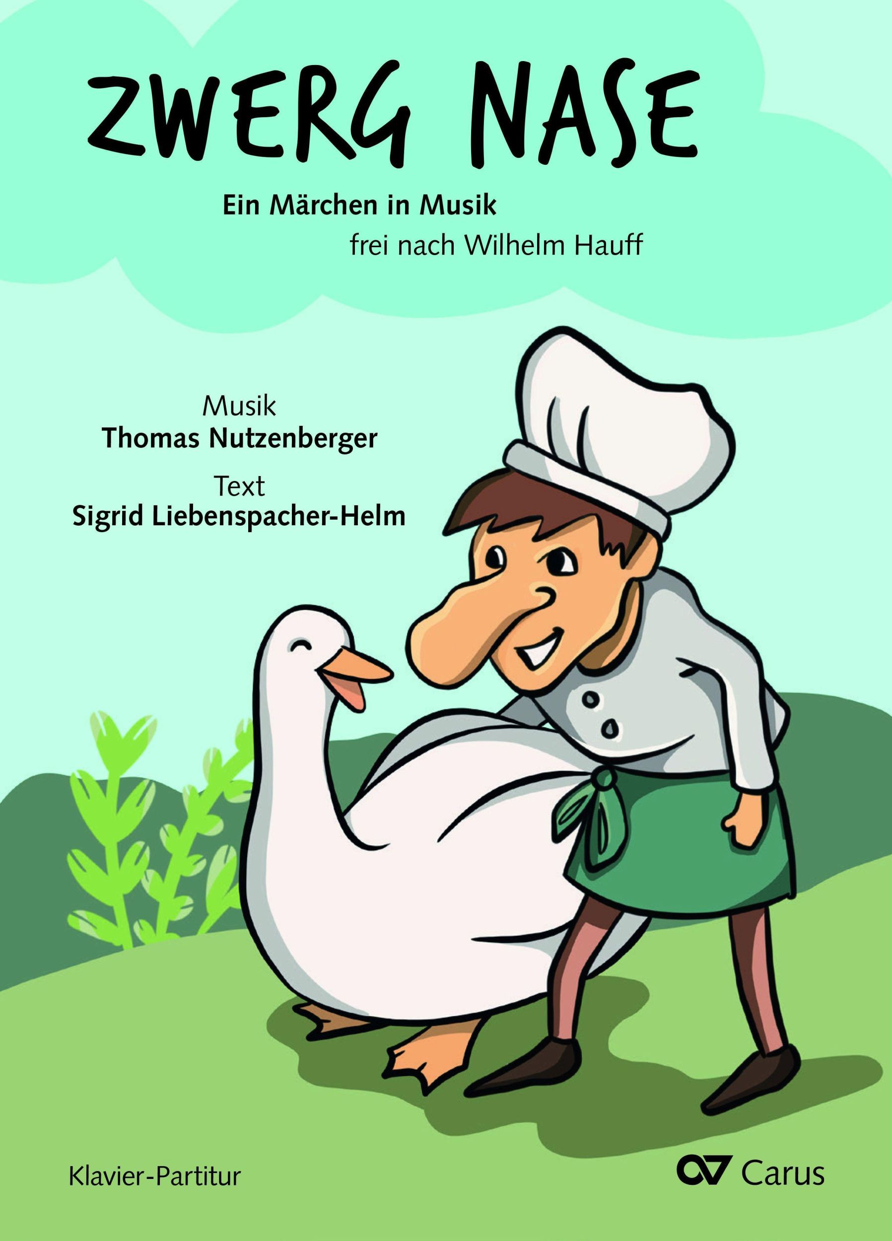 Cover: 9790007252687 | Zwerg Nase (Klavierpartitur) | Thomas Nutzenberger | Broschüre | 2020