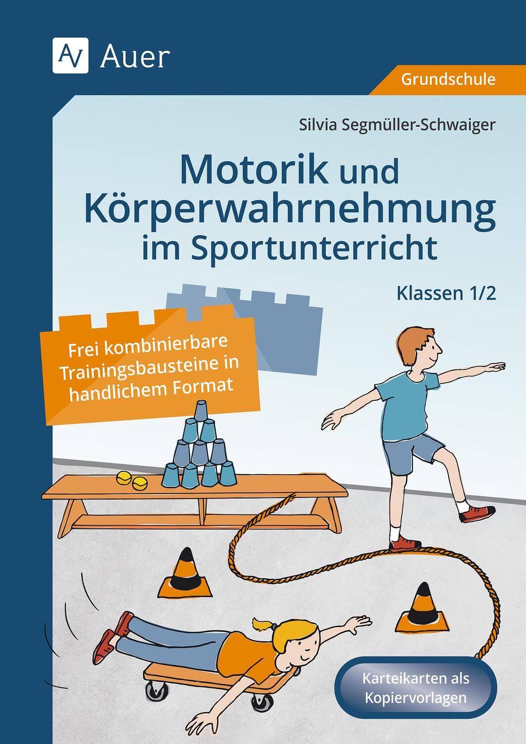 Cover: 9783403088158 | Motorik und Körperwahrnehmung im Sportunterricht | Segmüller-Schwaiger