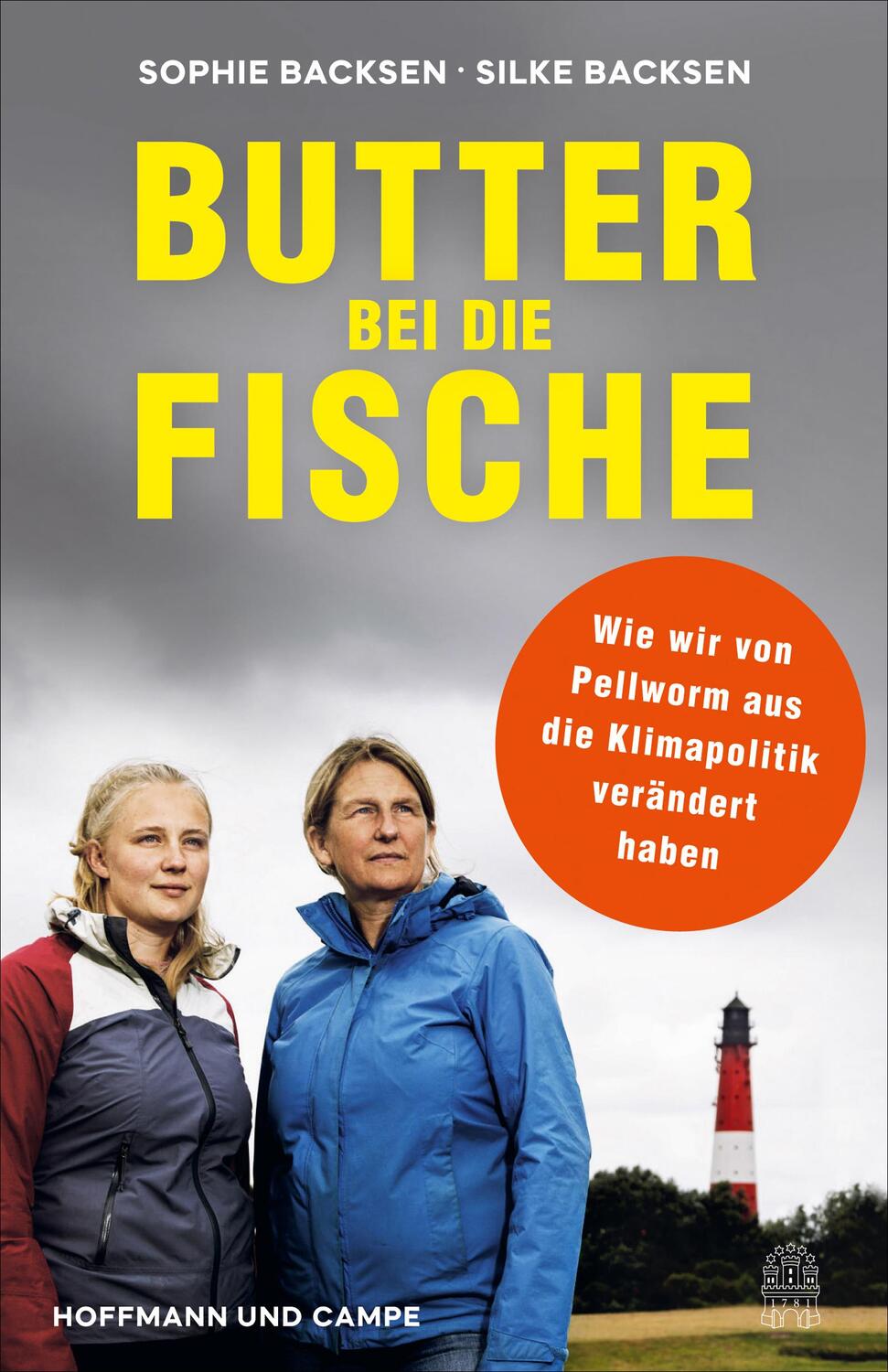 Cover: 9783455014167 | Butter bei die Fische | Silke Backsen (u. a.) | Taschenbuch | 192 S.