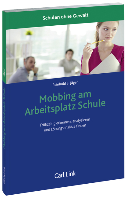 Cover: 9783556064498 | Mobbing am Arbeitsplatz Schule | Reinhold Jäger | Buch | 2014 | Link