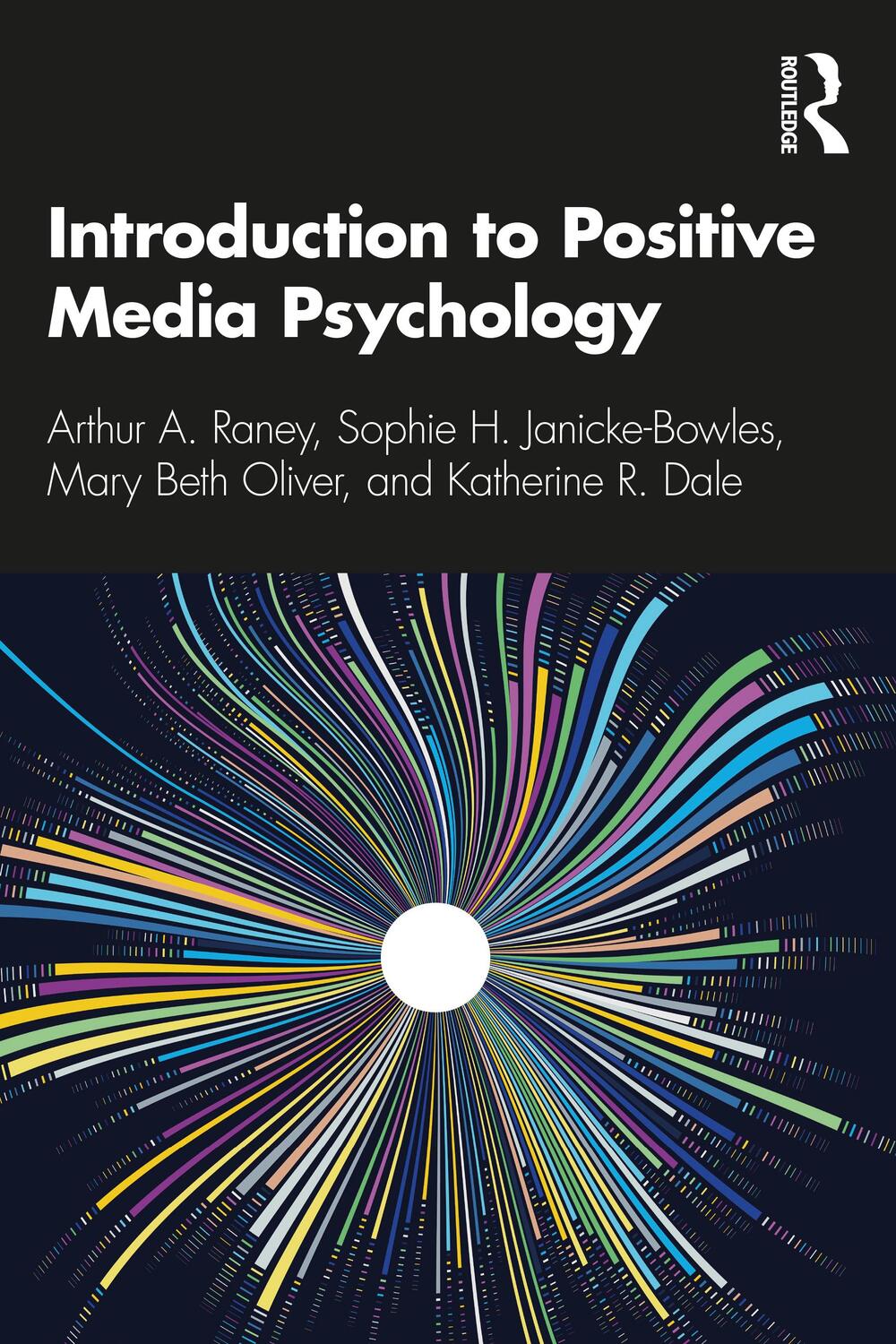 Cover: 9780367373900 | Introduction to Positive Media Psychology | Arthur A Raney (u. a.)