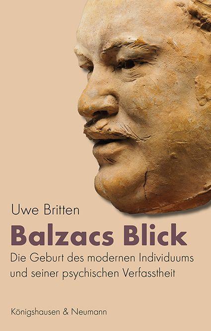Cover: 9783826084652 | Balzacs Blick | Uwe Britten | Taschenbuch | 246 S. | Deutsch | 2023