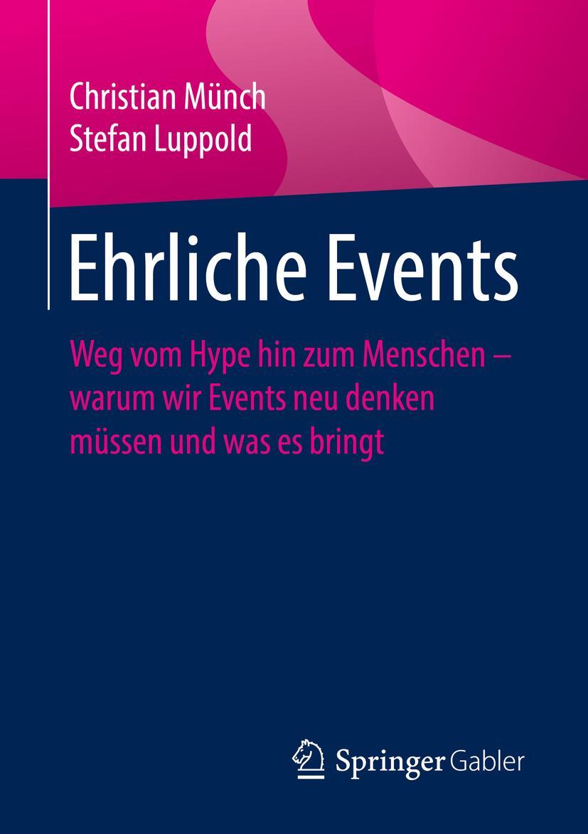 Cover: 9783658345570 | Ehrliche Events | Christian Münch (u. a.) | Taschenbuch | xxii | 2021