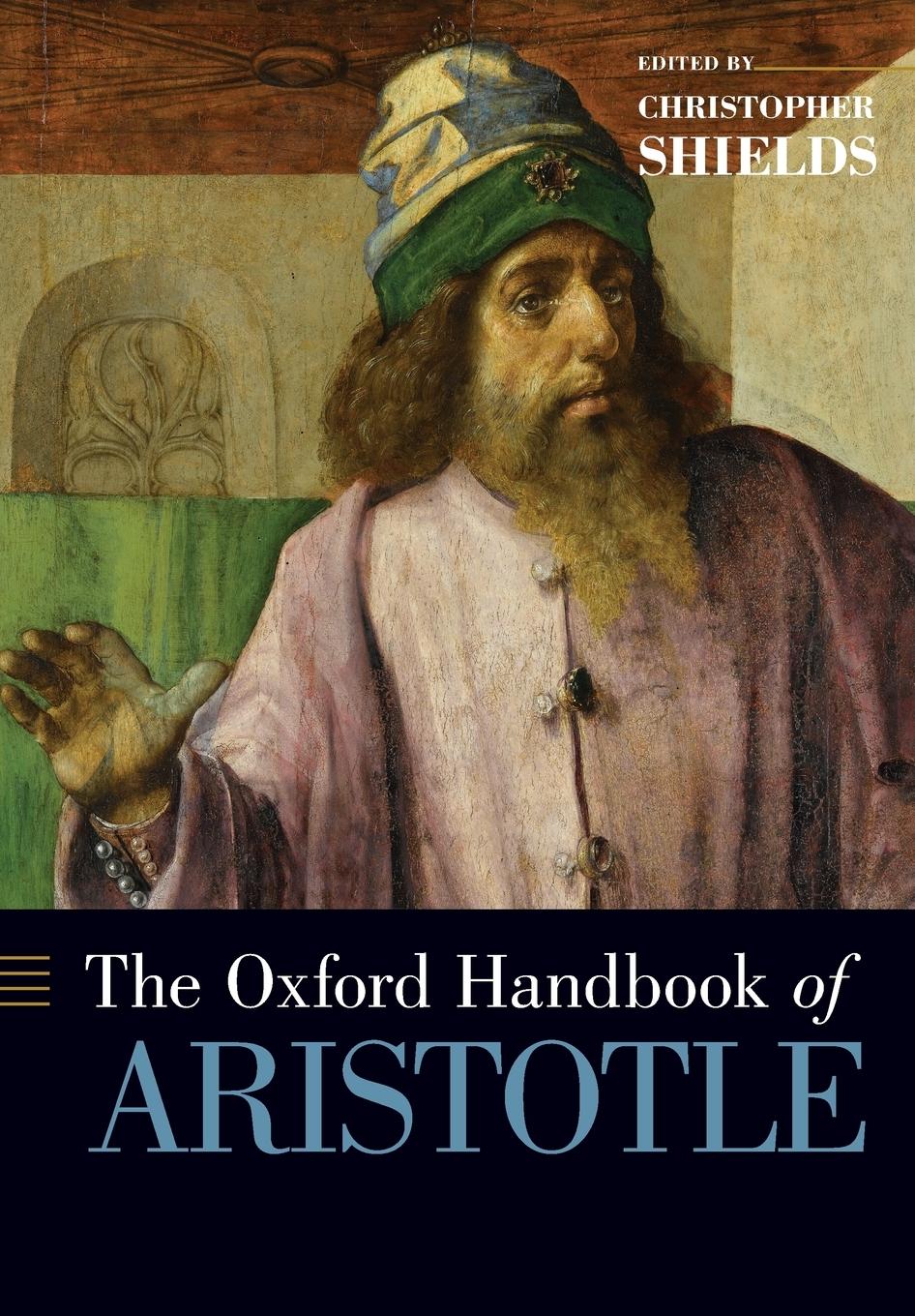 Cover: 9780190244842 | The Oxford Handbook of Aristotle | Christopher Shields | Taschenbuch