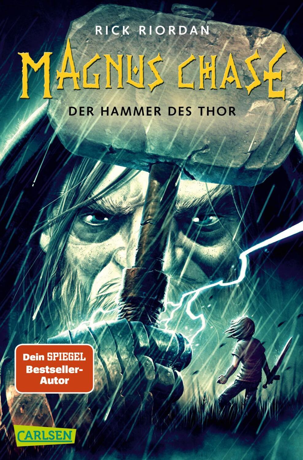 Cover: 9783551317957 | Magnus Chase 2: Der Hammer des Thor | Rick Riordan | Taschenbuch