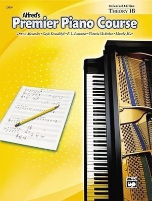 Cover: 9780739037607 | Premier Piano Course: Universal Ed. Theory Bk 1B | Alexander (u. a.)
