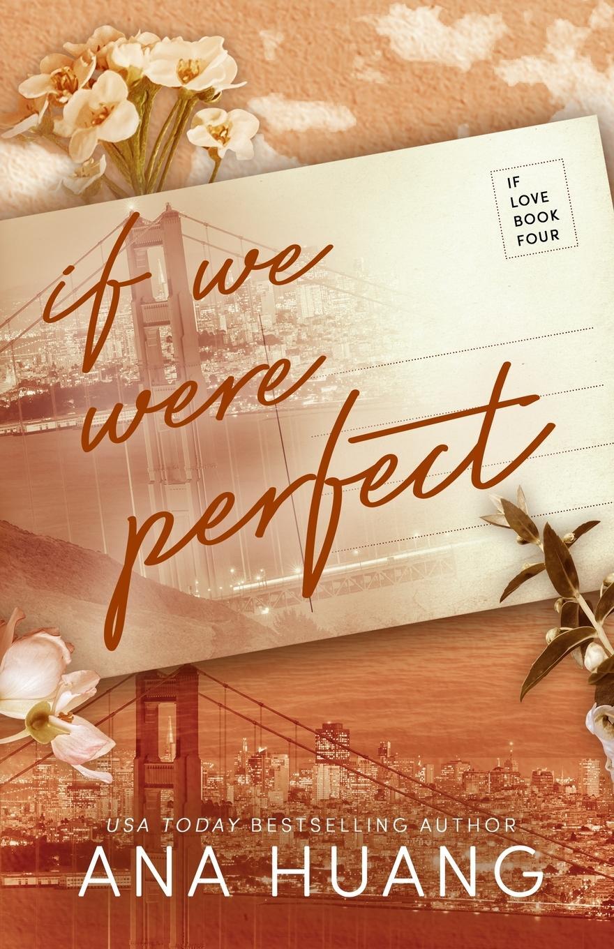 Cover: 9781735056647 | If We Were Perfect | Ana Huang | Taschenbuch | If Love | Paperback