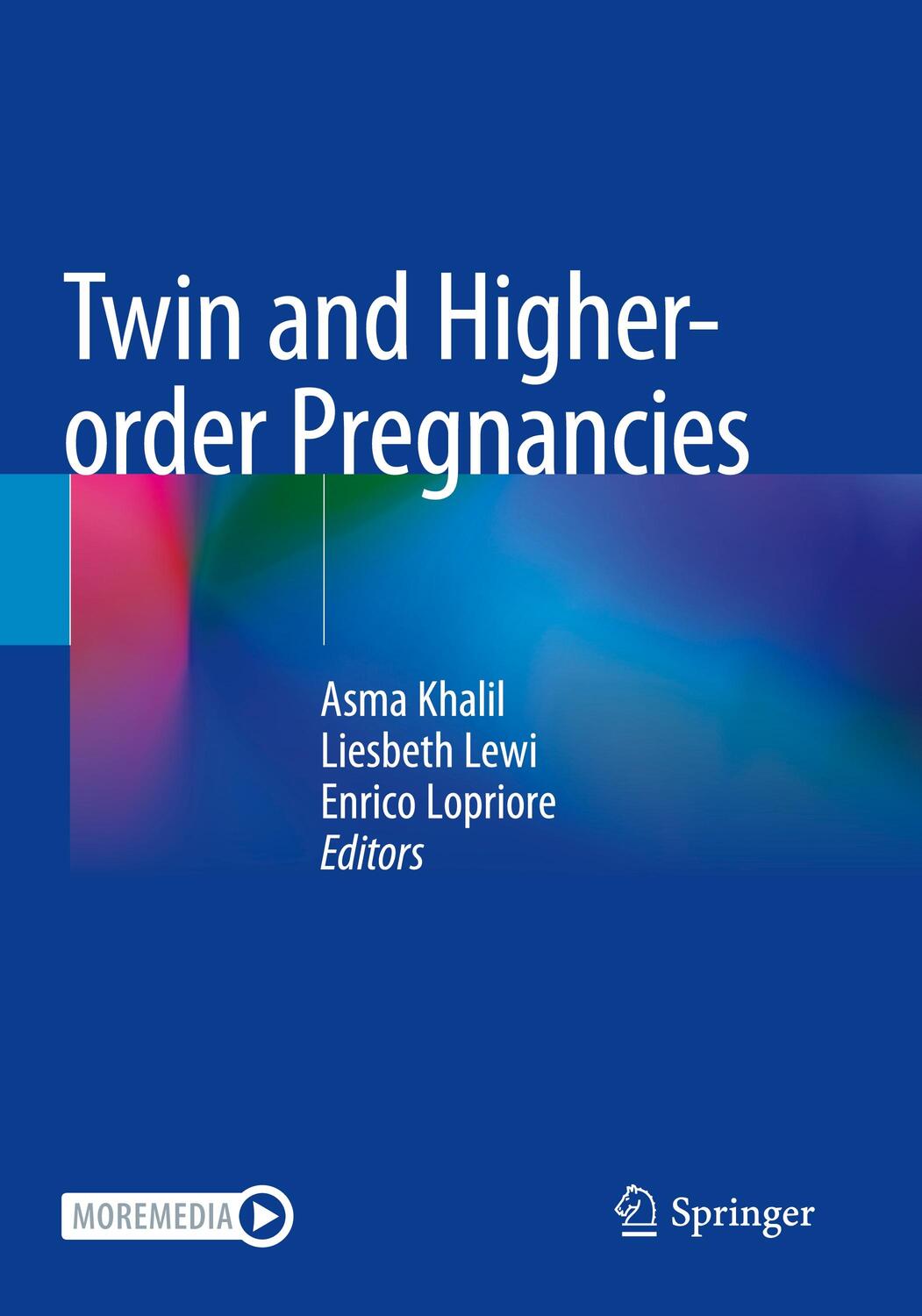 Cover: 9783030476540 | Twin and Higher-order Pregnancies | Asma Khalil (u. a.) | Taschenbuch
