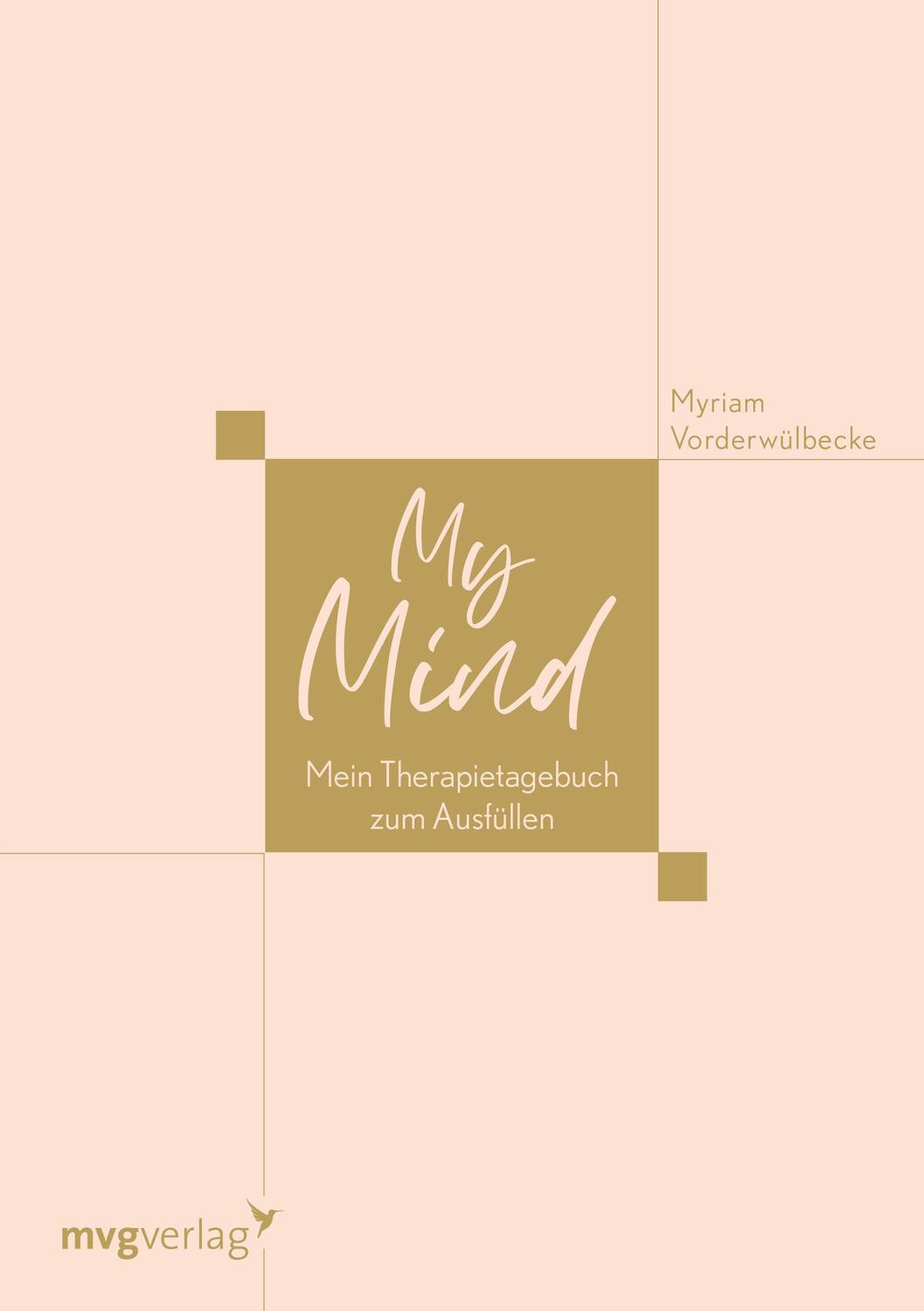 Cover: 9783747404140 | My Mind | Myriam Vorderwülbecke | Buch | Deutsch | 2022 | mvg