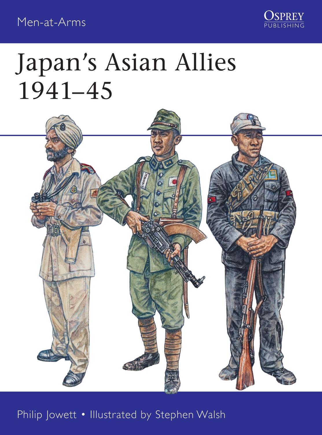 Cover: 9781472836960 | Japan's Asian Allies 1941-45 | Philip Jowett | Taschenbuch | Englisch