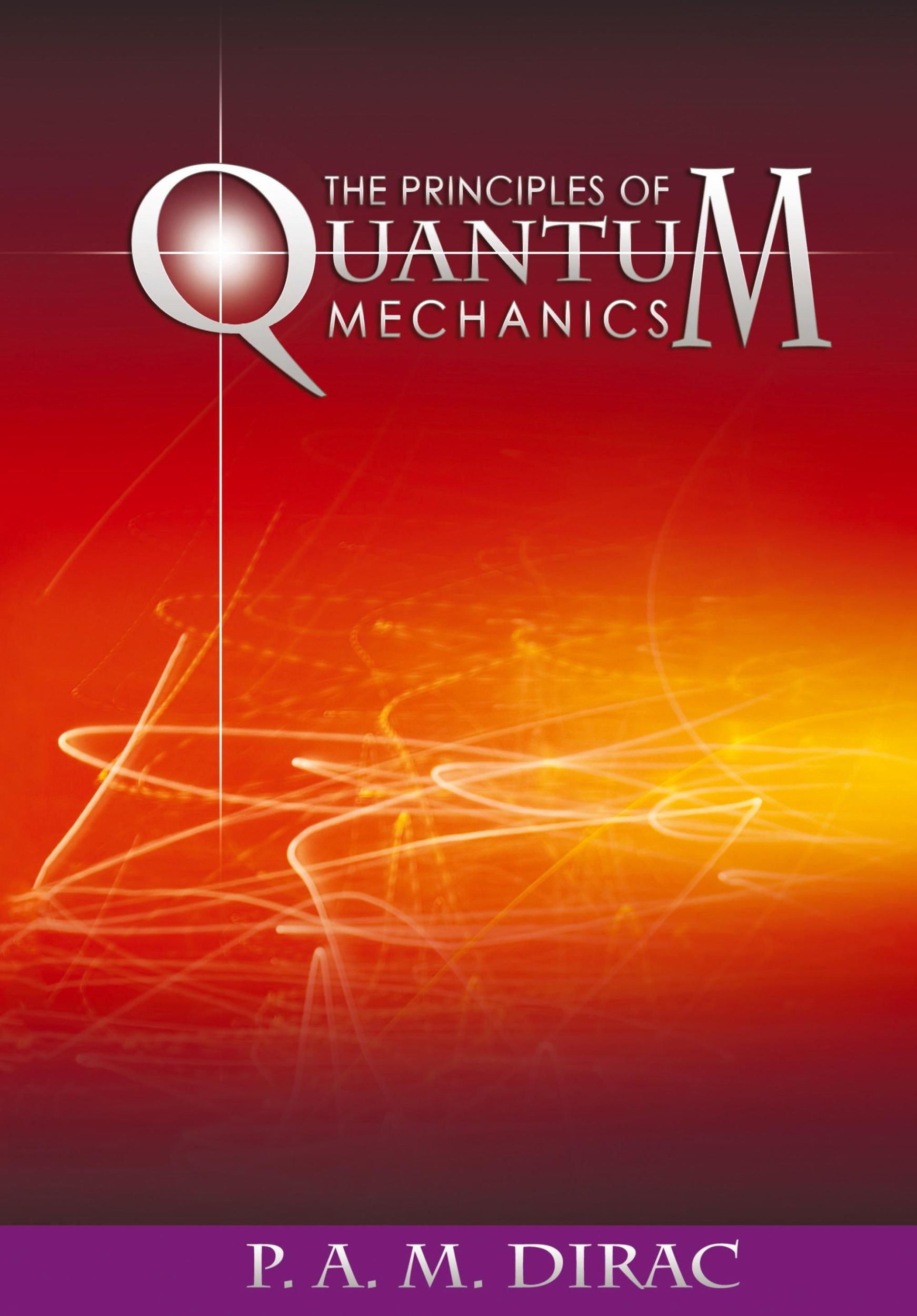 Cover: 9781638230960 | The Principles of Quantum Mechanics | P. A. M. Dirac | Buch | Englisch