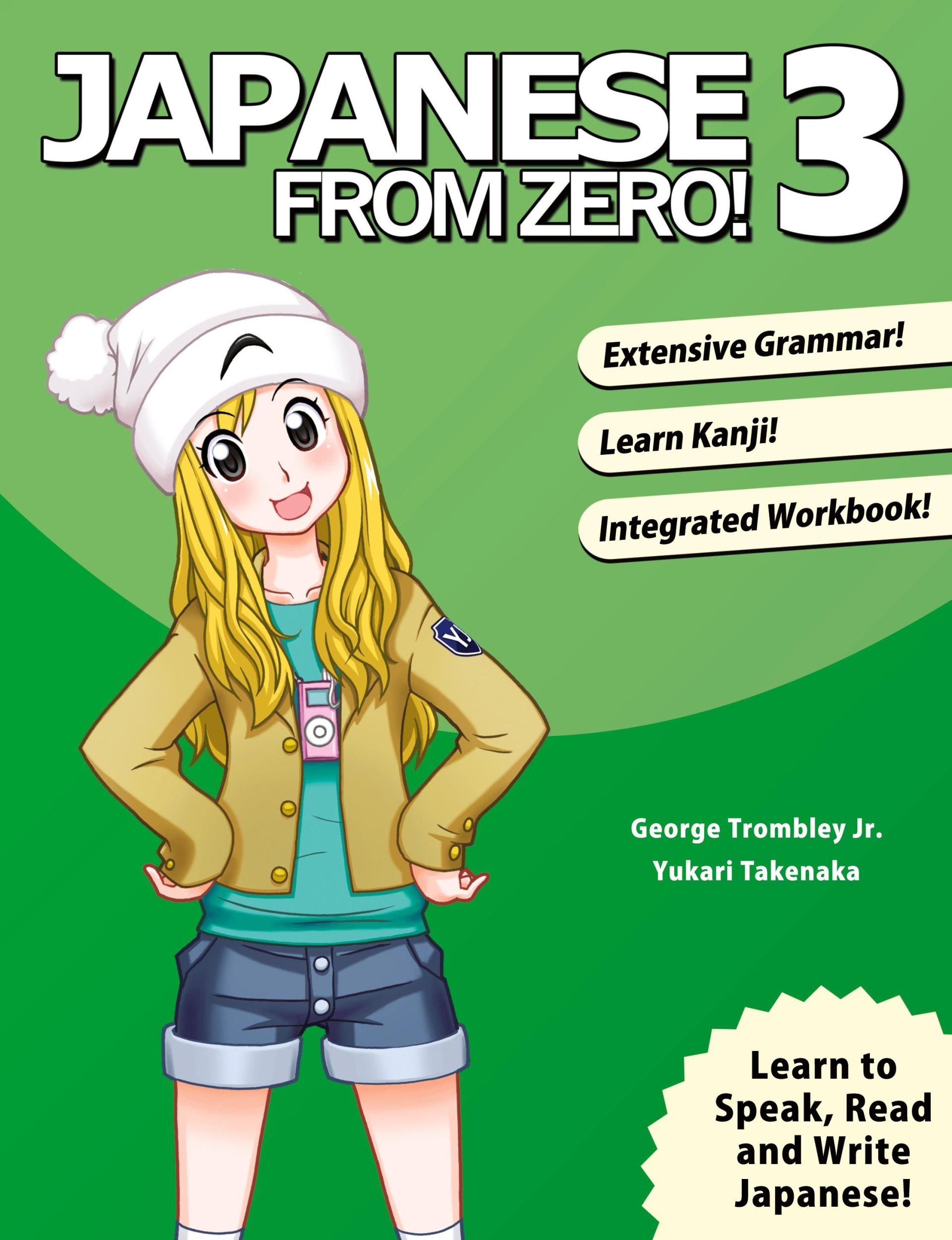 Cover: 9780976998136 | Japanese From Zero! 3 | George Trombley (u. a.) | Taschenbuch | 2006