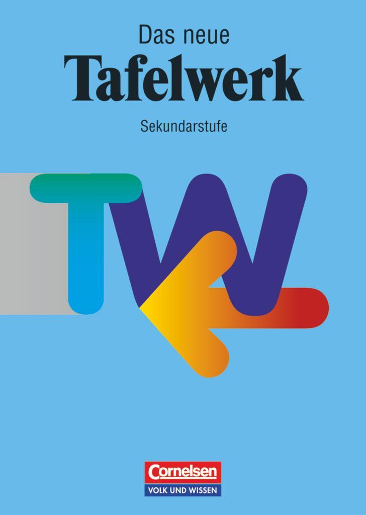 Cover: 9783060207619 | Das neue Tafelwerk. Sekundarstufe. RSR. Neubearbeitung | Wörstenfeld