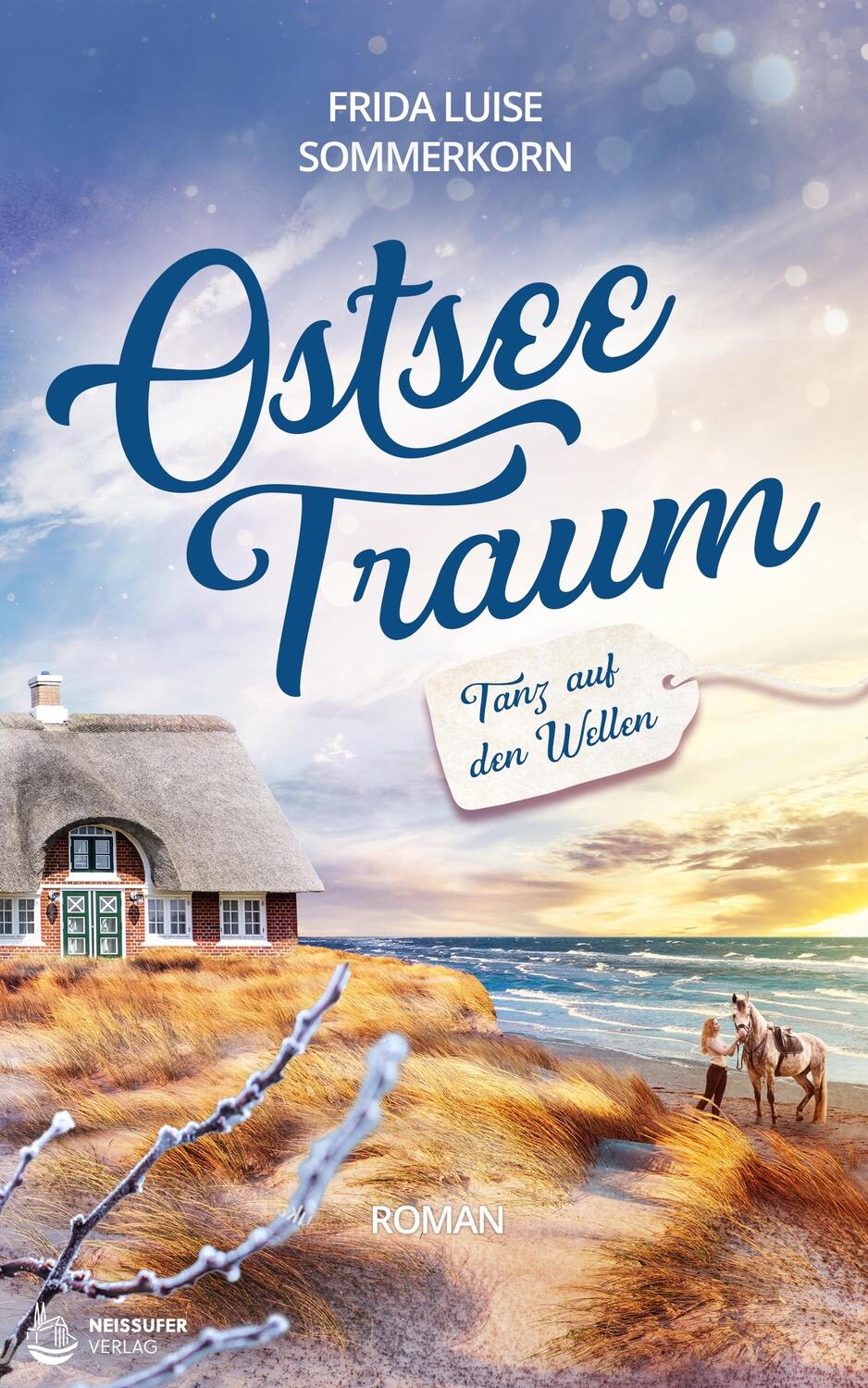 Cover: 9783982154664 | Tanz auf den Wellen | Ostseetraum 1 | Frida Luise Sommerkorn | Buch