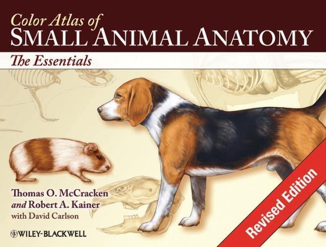 Cover: 9780813816081 | Color Atlas of Small Animal Anatomy | The Essentials | Taschenbuch
