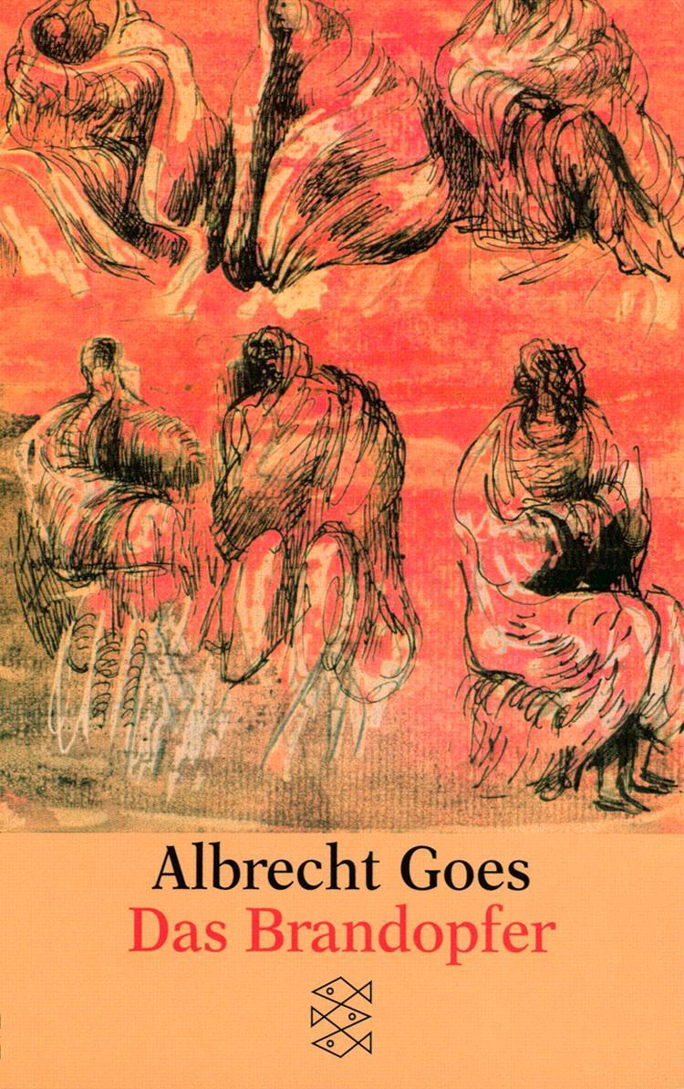 Cover: 9783596215249 | Das Brandopfer | Erzählung | Albrecht Goes | Taschenbuch | Paperback