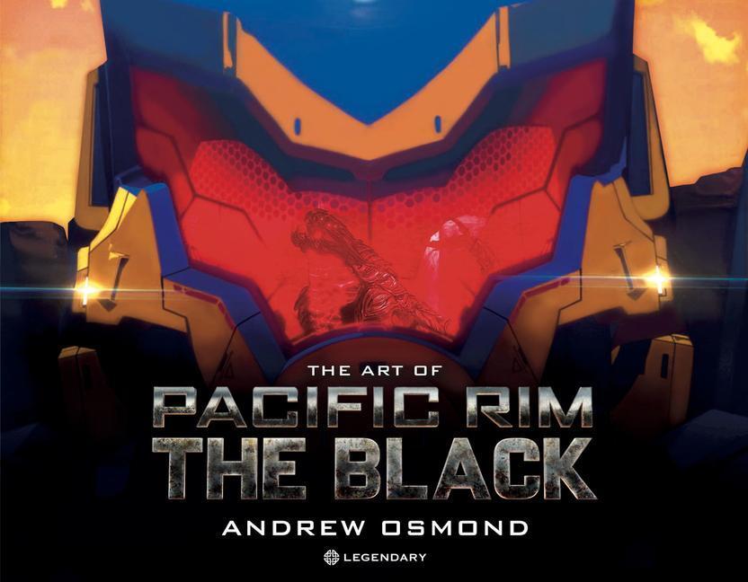 Cover: 9781789099454 | The Art of Pacific Rim: The Black | Andrew Osmond | Buch | Gebunden