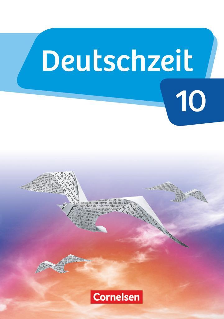 Cover: 9783060631766 | Deutschzeit - Allgemeine Ausgabe. 10. Schuljahr - Schülerbuch | Buch