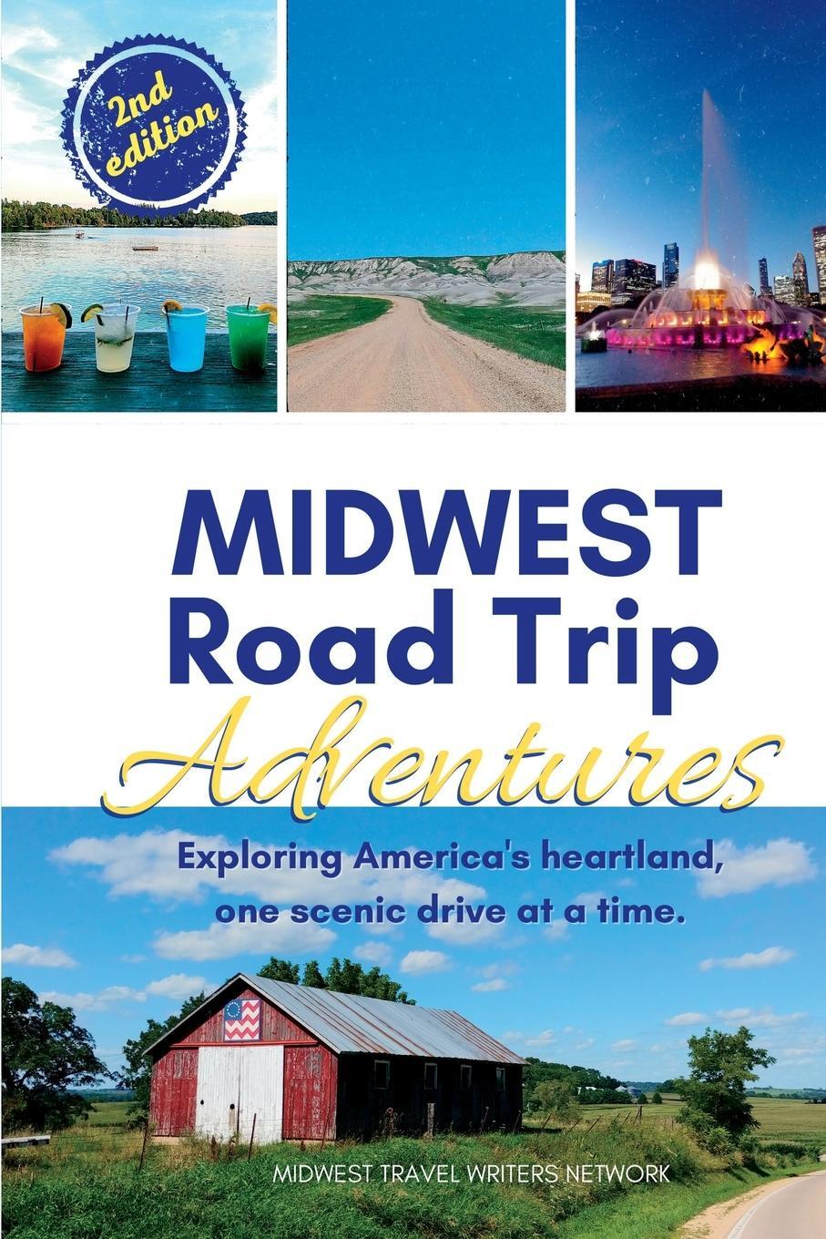 Cover: 9781958187043 | Midwest Road Trip Adventures | Midwest Travel Writers Network | Buch