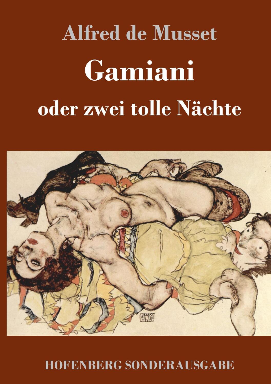 Cover: 9783743722040 | Gamiani oder zwei tolle Nächte | Alfred De Musset | Buch | 60 S.