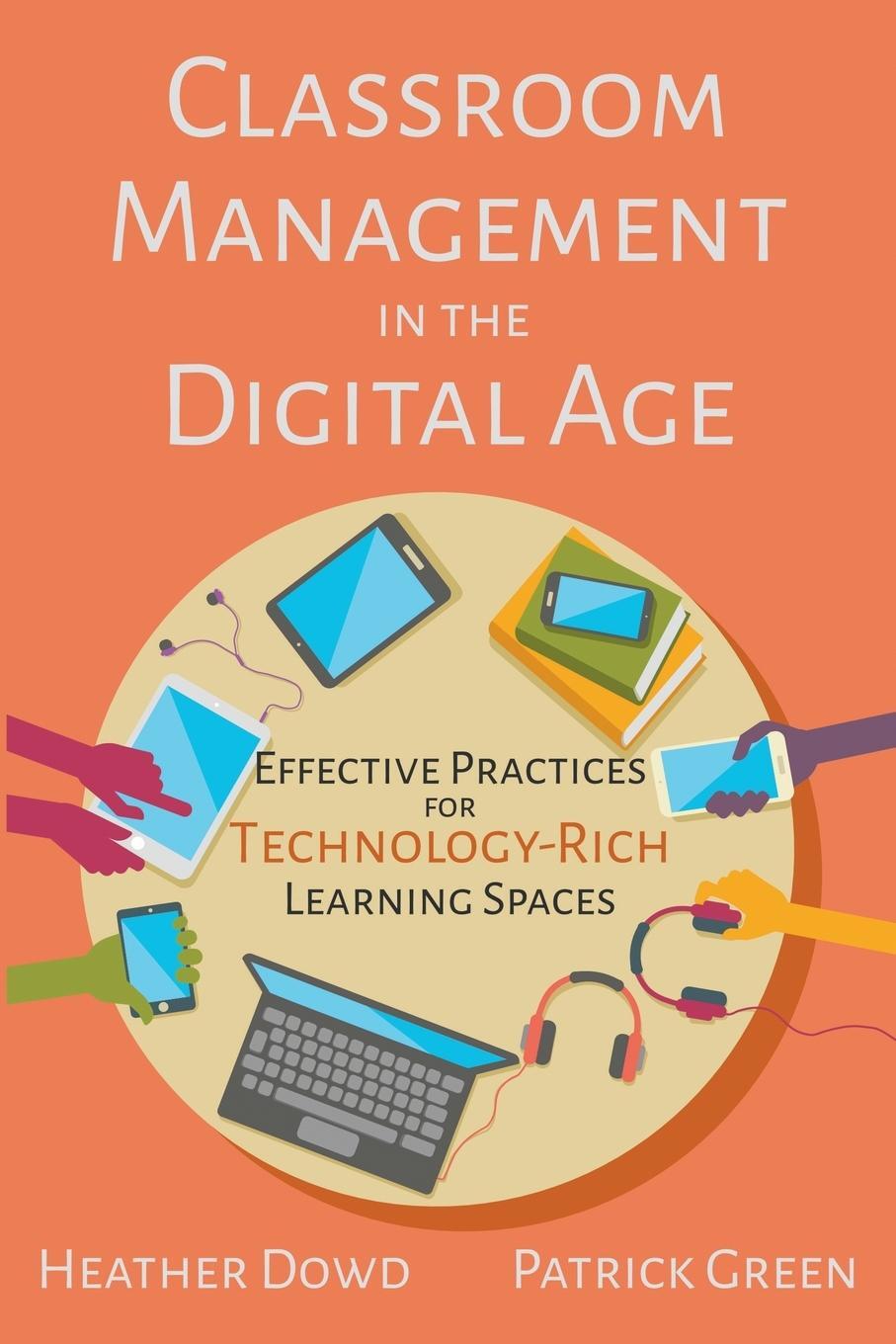 Cover: 9781950714087 | Classroom Management in the Digital Age | Heather Dowd (u. a.) | Buch