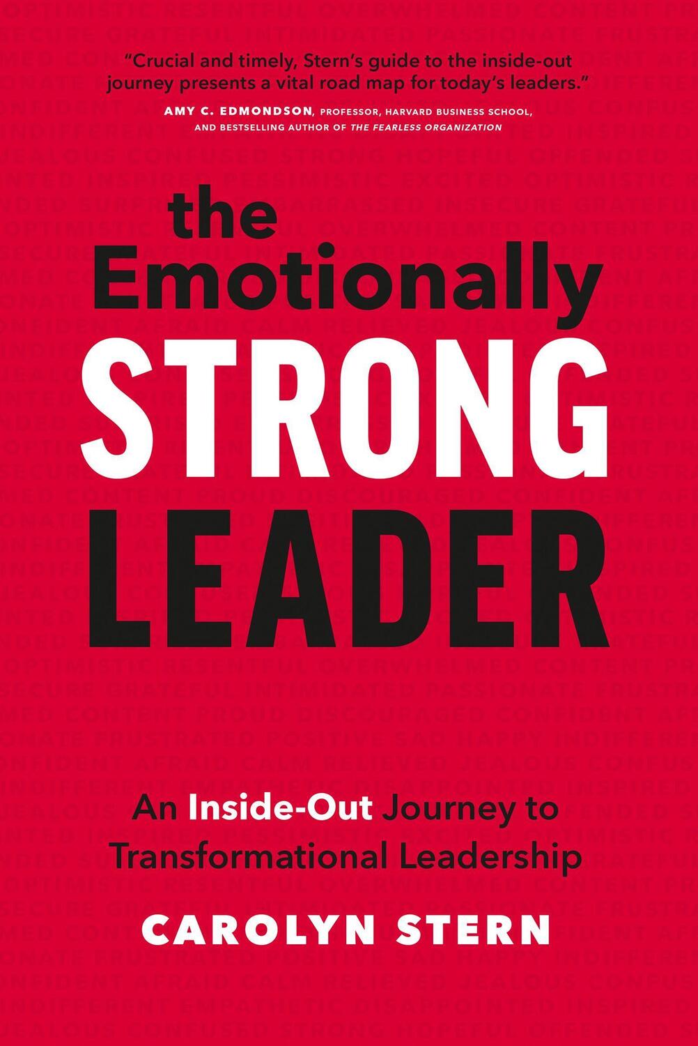 Cover: 9781773271682 | The Emotionally Strong Leader | Carolyn Stern | Buch | Englisch | 2022