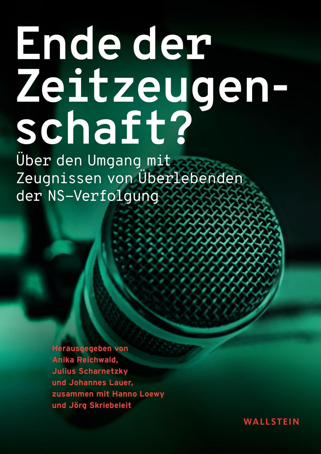 Cover: 9783835355897 | Ende der Zeitzeugenschaft? | Johannes Lauer (u. a.) | Taschenbuch