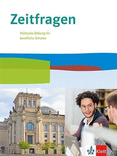 Cover: 9783128004136 | Zeitfragen. Schulbuch 11.-13. Klasse. Politische Bildung für...