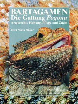 Cover: 9783866590946 | Bartagamen | Peter Maria Müller | Taschenbuch | Terrarien Bibliothek