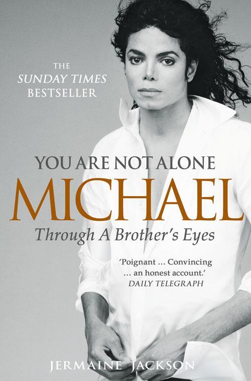Cover: 9780007435685 | You Are Not Alone | Michael, Through a Brother's Eyes | Jackson | Buch