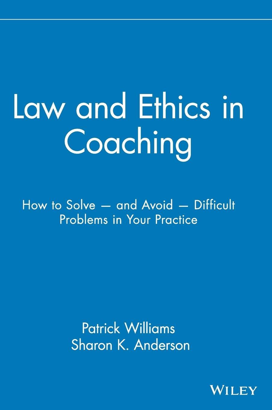 Cover: 9780471716143 | Law Ethics Coaching | Williams (u. a.) | Buch | Englisch | 2005