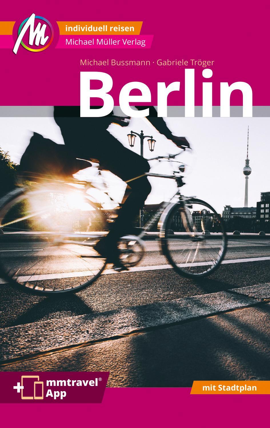 Cover: 9783966852630 | Berlin MM-City Reiseführer Michael Müller Verlag | Tröger (u. a.)