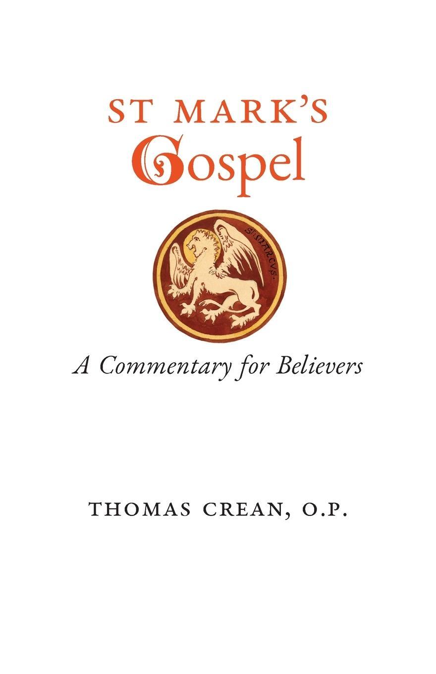Cover: 9781990685439 | St. Mark's Gospel | A Commentary for Believers | Thomas Crean | Buch