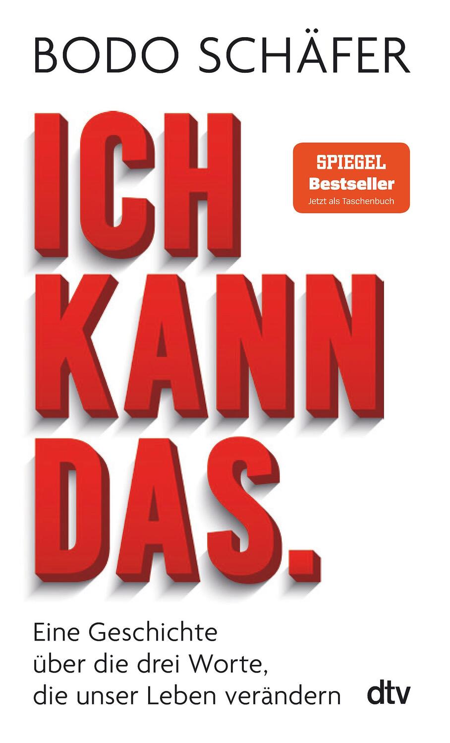 Cover: 9783423351850 | Ich kann das | Bodo Schäfer | Taschenbuch | Deutsch | 2022