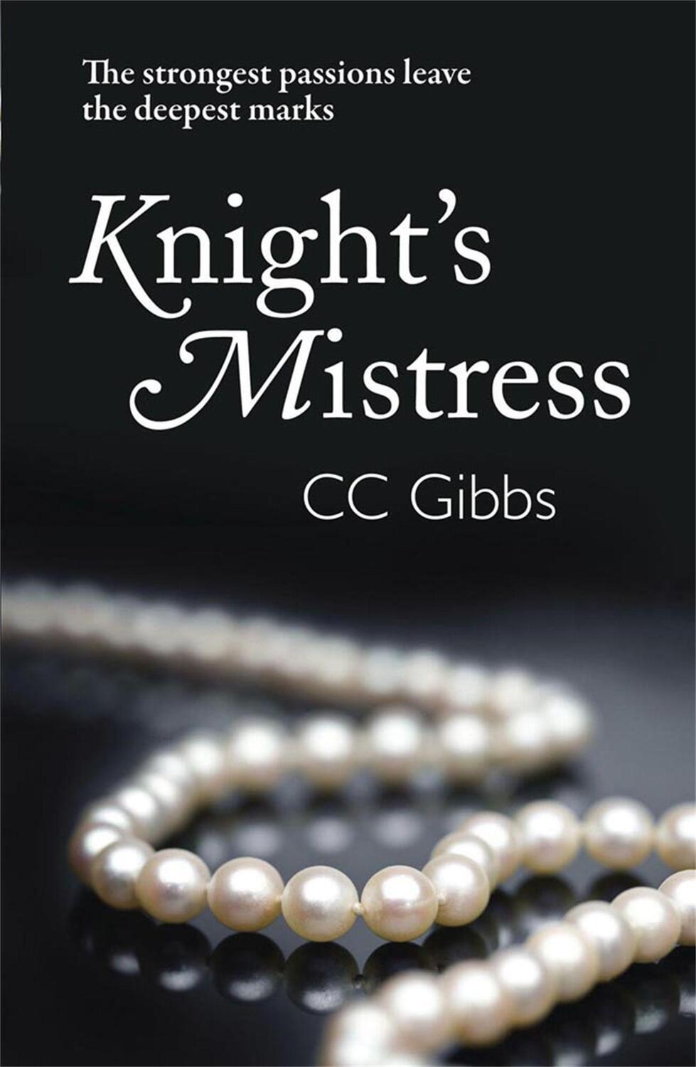 Cover: 9781782062912 | Knight's Mistress | CC Gibbs | Taschenbuch | Englisch | 2012
