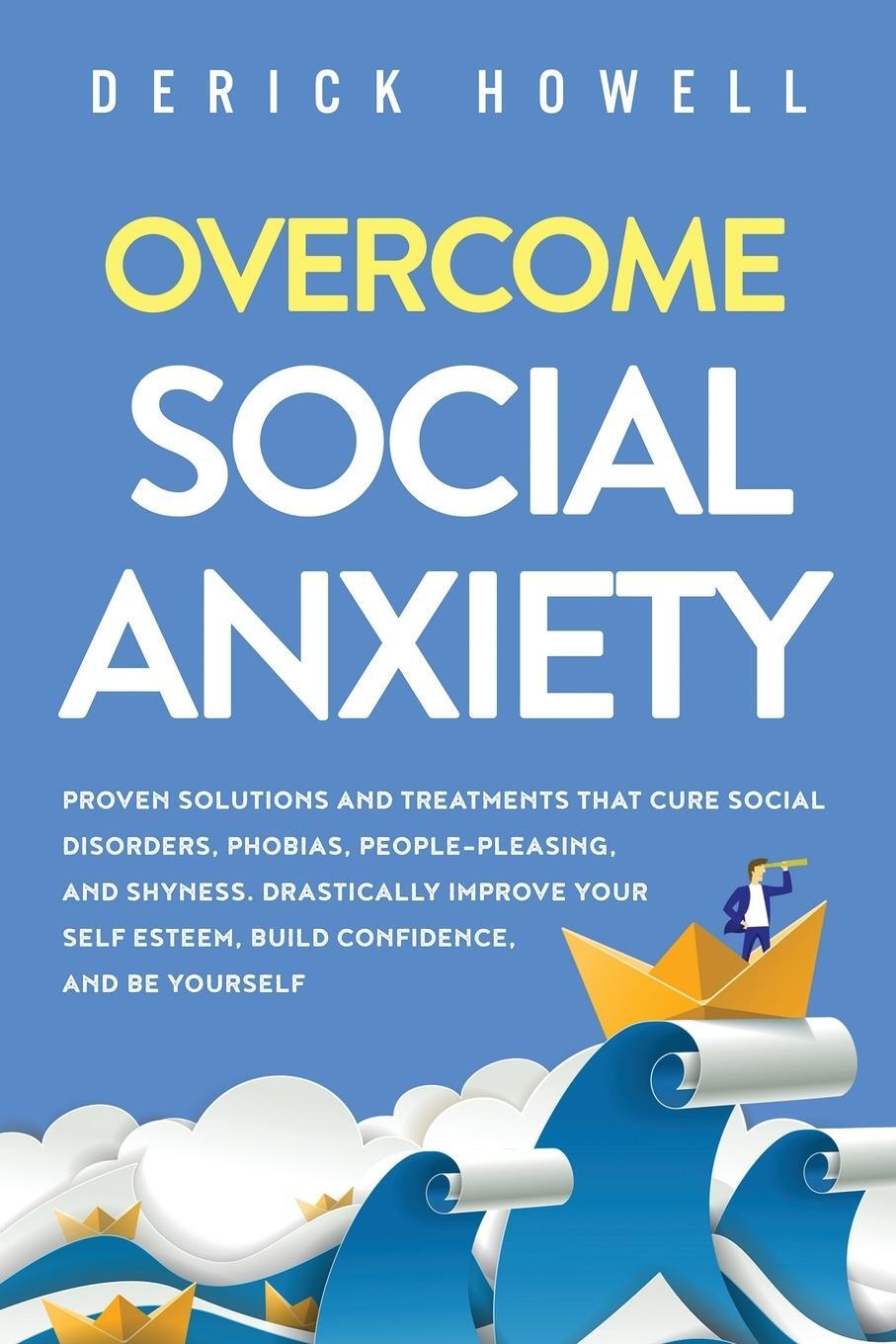 Cover: 9781647800857 | Overcome Social Anxiety | Derick Howell | Taschenbuch | Paperback