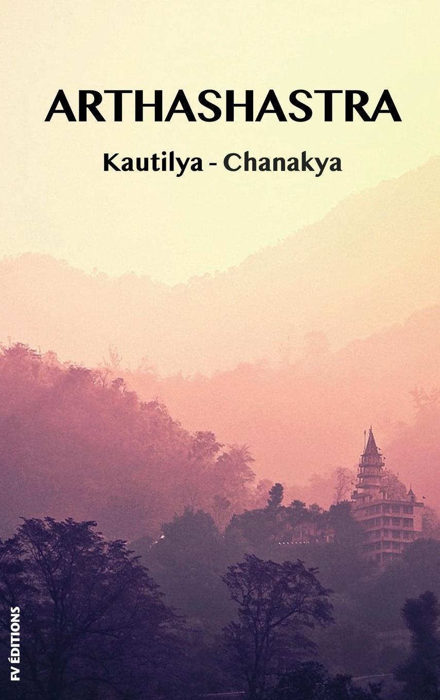 Cover: 9791029909276 | Arthashastra | a treatise on the art of government | Kautilya-Chanakya