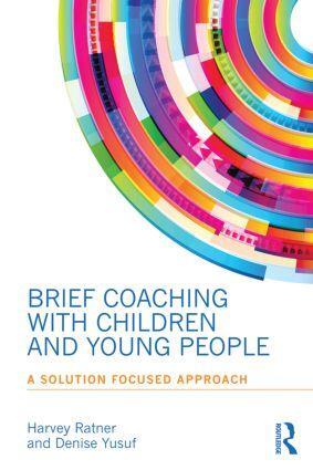 Cover: 9780415855891 | Brief Coaching with Children and Young People | Harvey Ratner (u. a.)