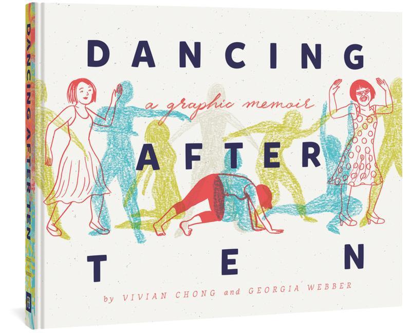 Cover: 9781683963165 | Dancing After Ten | Vivian Chong | Buch | Englisch | 2020