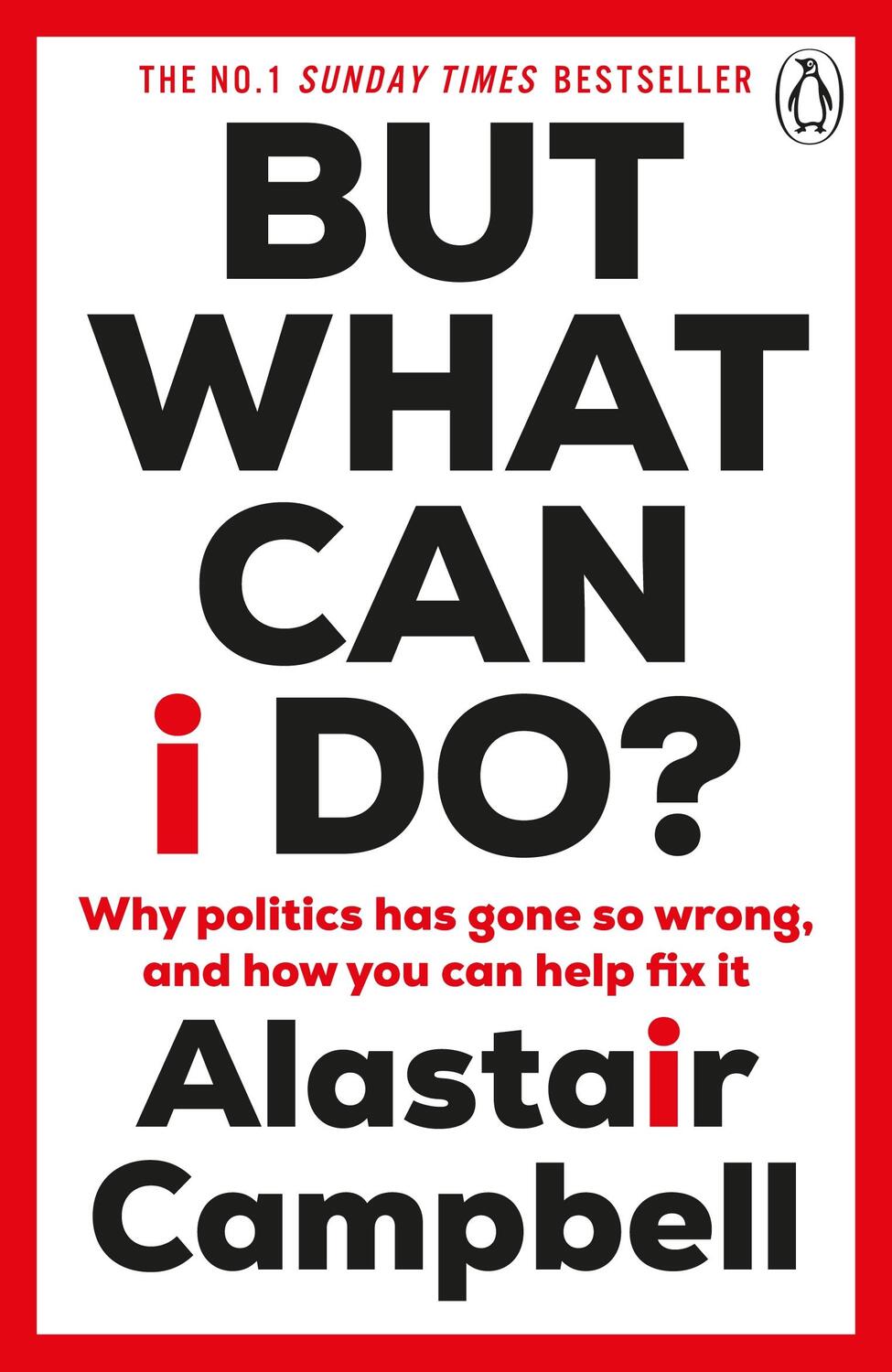 Cover: 9781804943137 | But What Can I Do? | Alastair Campbell | Taschenbuch | Englisch | 2024