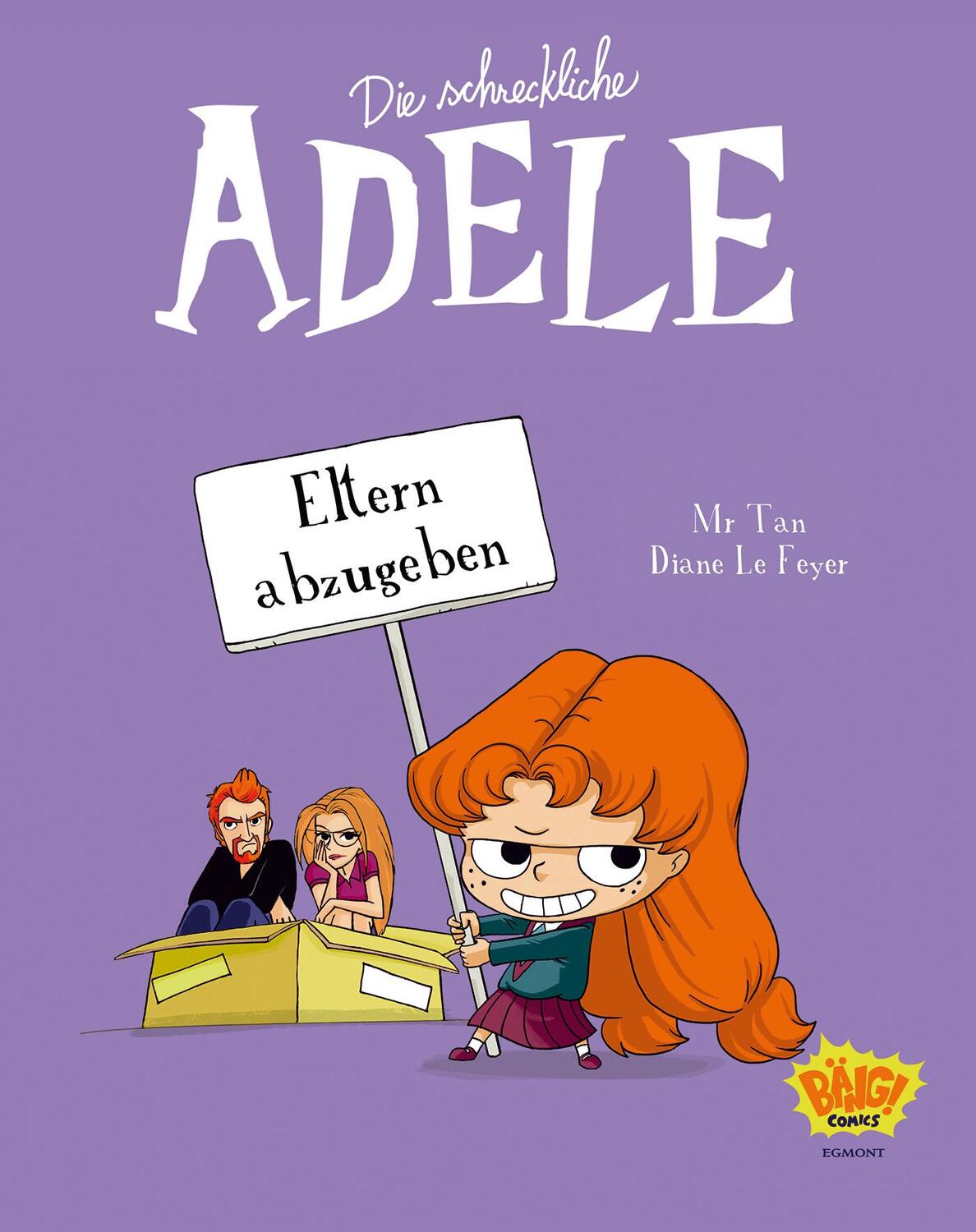 Cover: 9783770407569 | Die schreckliche Adele 08 | Eltern abzugeben | Tan (u. a.) | Buch