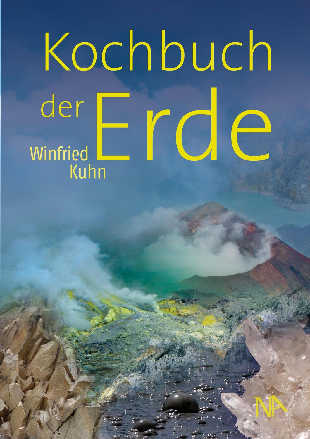 Cover: 9783961762125 | Kochbuch der Erde | Winfried Kuhn | Buch | 176 S. | Deutsch | 2023
