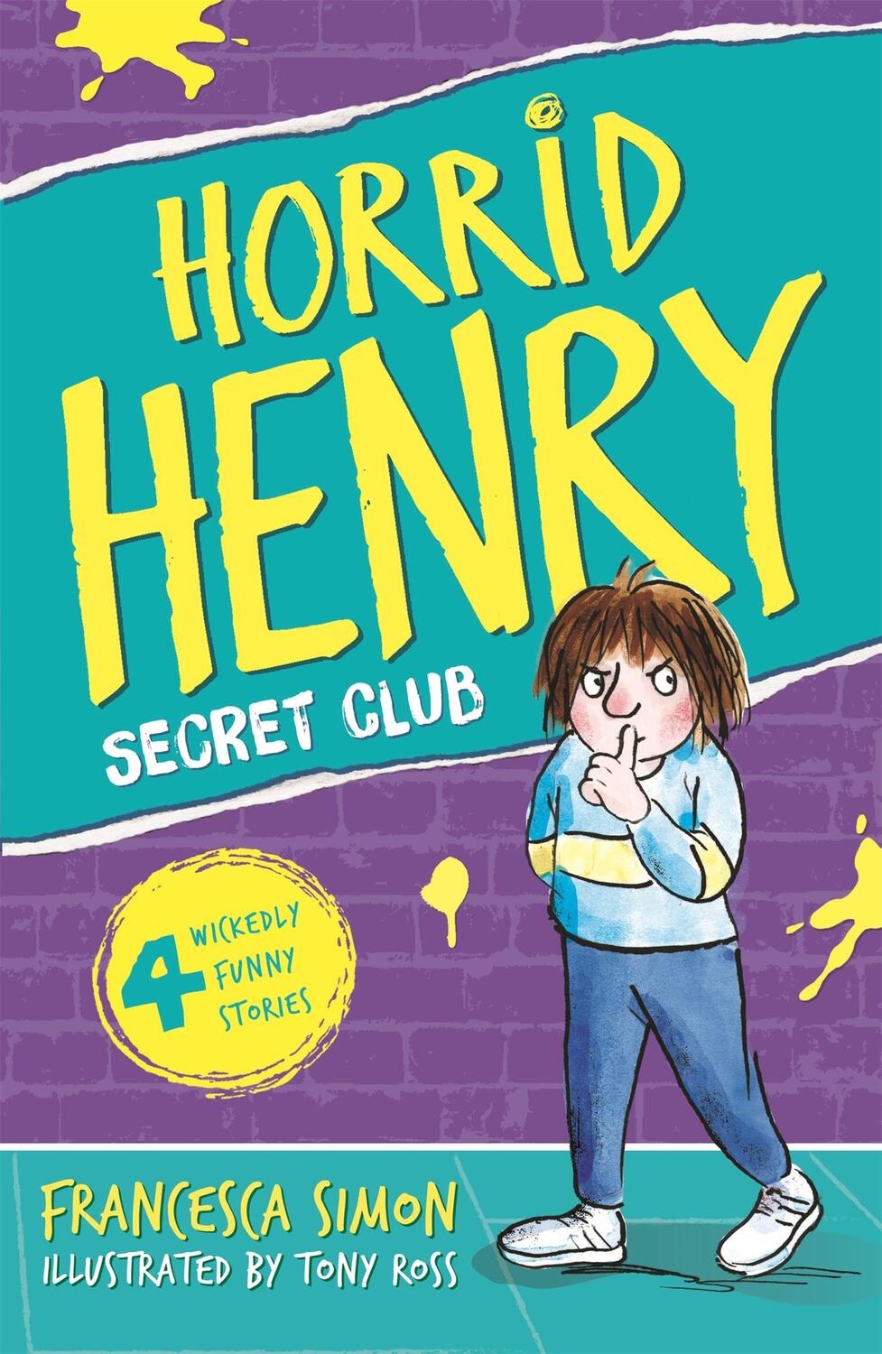 Cover: 9781858812922 | Secret Club | Book 2 | Francesca Simon | Taschenbuch | Horrid Henry